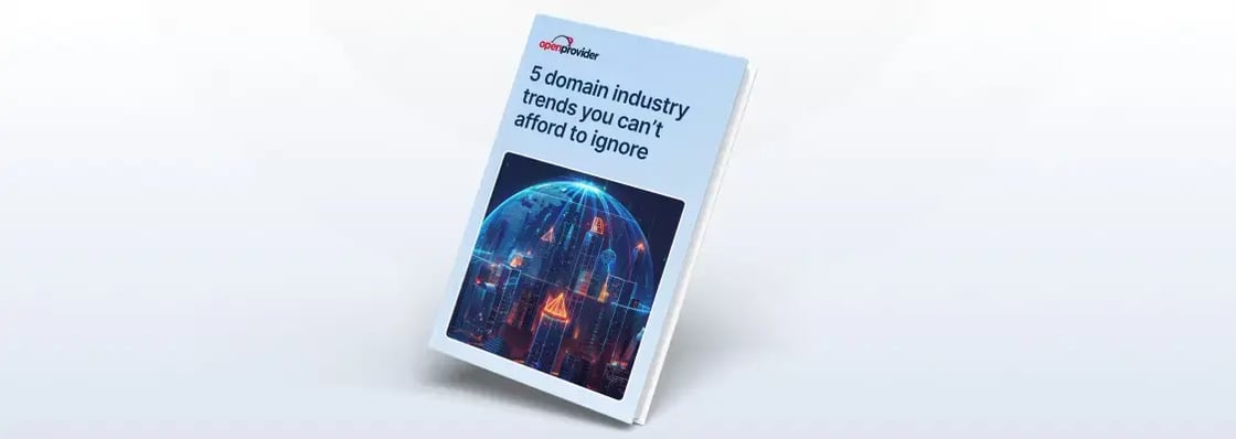 Latest ebook: 5 domain industry trends you can’t afford to ignore